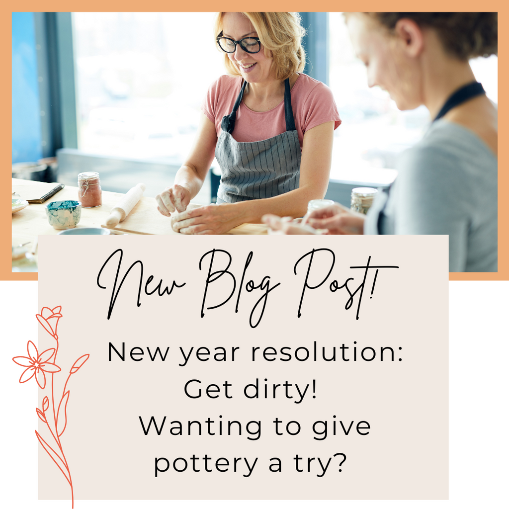 GETTING DIRTY WITH CLAY