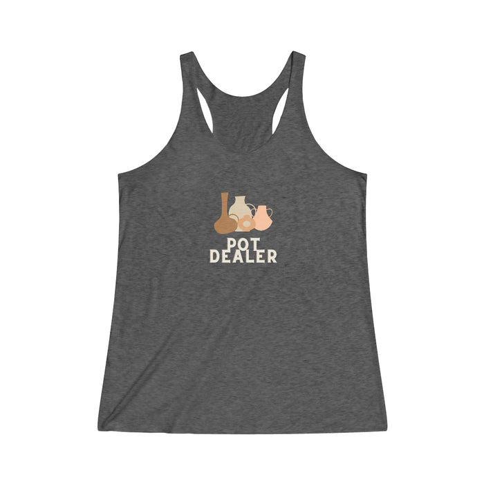 Pot dealer - Women's Tri-Blend Racerback Tank